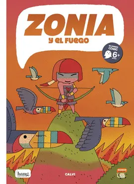 ZONIA Y EL FUEGO ZONIA Y EL FUEGO