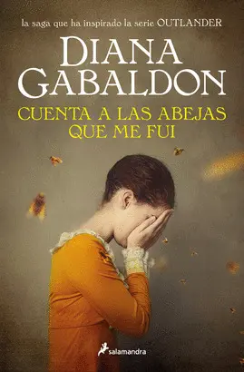 CUENTA A LAS ABEJAS QUE ME FUI CUENTA A LAS ABEJAS QUE ME FUI