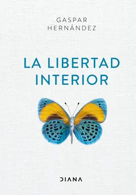La Libertad Interior