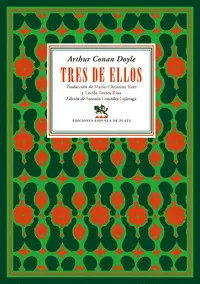 TRES DE ELLOS TRES DE ELLOS