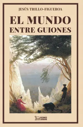 EL MUNDO ENTRE GUIONES EL MUNDO ENTRE GUIONES