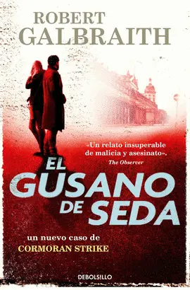 GUSANO DE SEDA, EL (CORMORAN STRIKE 2)
