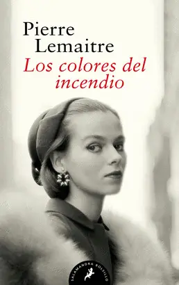 COLORES DEL INCENDIO, LOS COLORES DEL INCENDIO, LOS