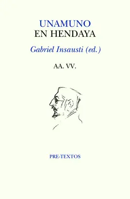 UNAMUNO EN HENDAYA UNAMUNO EN HENDAYA
