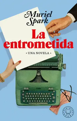 LA ENTROMETIDA LA ENTROMETIDA