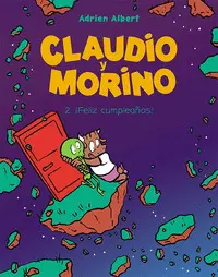 CLAUDIO Y MORINO 2. ¡FELIZ CUMPLEAÑOS