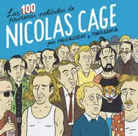 LAS 100 PRIMERAS PELICULAS DE NICOLAS CAGE LAS 100 PRIMERAS PELICULAS DE NICOLAS CAGE
