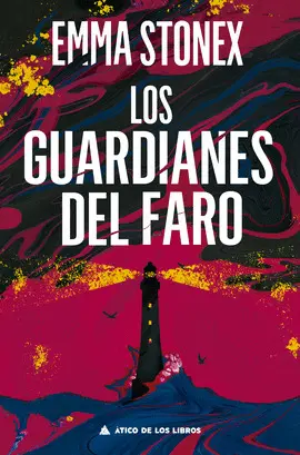 LOS GUARDIANES DEL FARO LOS GUARDIANES DEL FARO