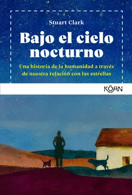 BAJO EL CIELO NOCTURNO BAJO EL CIELO NOCTURNO