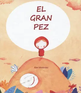 EL GRAN PEZ EL GRAN PEZ