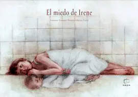 El Miedo de Irene