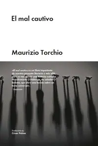 EL MAL CAUTIVO EL MAL CAUTIVO