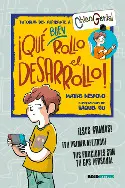 QUÉ BUEN ROLLO EL DESARROLLO! QUÉ BUEN ROLLO EL DESARROLLO!