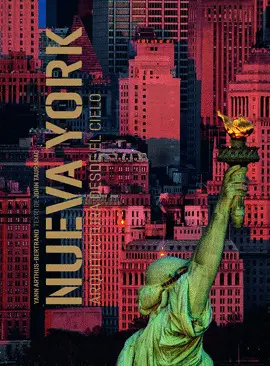 NUEVA YORK. ARQUITECTURA DESDE EL CIELO NUEVA YORK. ARQUITECTURA DESDE EL CIELO