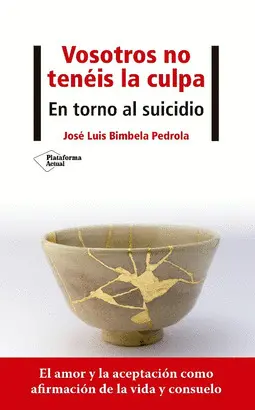 VOSOTROS NO TENEIS LA CULPA VOSOTROS NO TENEIS LA CULPA