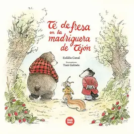 TÉ DE FRESA EN LA MADRIGUERA DE TEJÓN