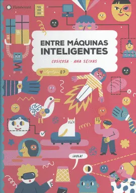 ENTRE MAQUINAS INTELIGENTES ENTRE MAQUINAS INTELIGENTES