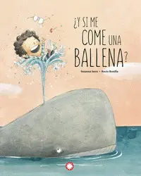 ¿Y SI ME COME UNA BALLENA