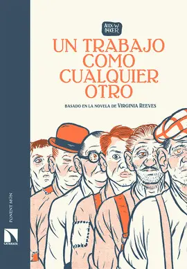 UN TRABAJO COMO CUALQUIER OTRO UN TRABAJO COMO CUALQUIER OTRO