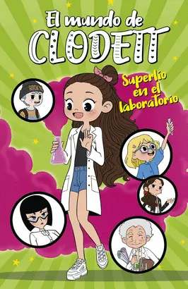 SUPERLÍO EN EL LABORATORIO (EL MUNDO DE CLODETT 7) SUPERLÍO EN EL LABORATORIO (EL MUNDO DE CLODETT 7)