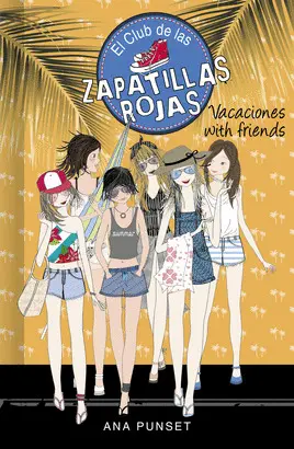 VACACIONES WITH FRIENDS. 19