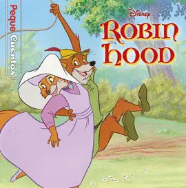 ROBIN HOOD. PEQUECUENTOS ROBIN HOOD. PEQUECUENTOS