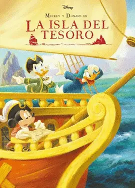MICKEY Y DONALD EN LA ISLA DEL TESORO MICKEY Y DONALD EN LA ISLA DEL TESORO