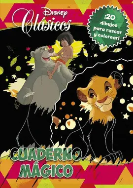 CLÁSICOS DISNEY. CUADERNO MÁGICO CLÁSICOS DISNEY. CUADERNO MÁGICO
