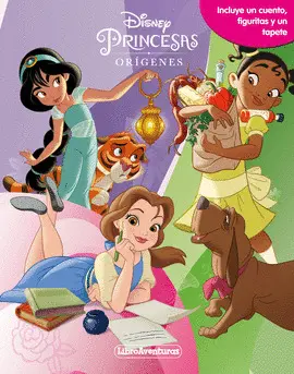 PRINCESAS. LOS ORÍGENES. LIBROAVENTURAS PRINCESAS. LOS ORÍGENES. LIBROAVENTURAS