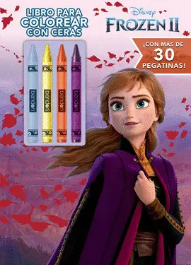 FROZEN 2. LIBRO PARA COLOREAR CON CERAS FROZEN 2. LIBRO PARA COLOREAR CON CERAS