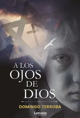 A LOS OJOS DE DIOS A LOS OJOS DE DIOS