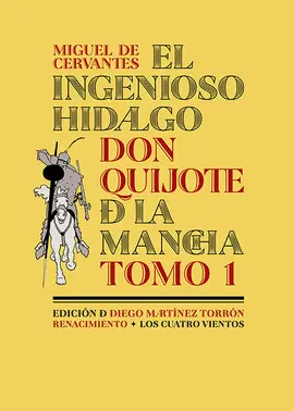 EL INGENIOSO HIDALGO DON QUIJOTE DE LA MANCHA T2 EL INGENIOSO HIDALGO DON QUIJOTE DE LA MANCHA T2