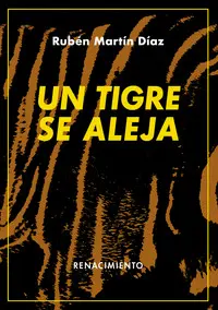 UN TIGRE SE ALEJA UN TIGRE SE ALEJA