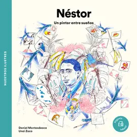 NESTOR. UN PINTOR ENTRE SUEÑOS