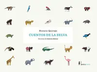 CUENTOS DE LA SELVA (NUEVA EDICION)