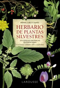 HERBARIO DE PLANTAS SILVESTRES HERBARIO DE PLANTAS SILVESTRES