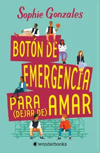 BOTON DE EMERGENCIA PARA (DEJAR DE) AMAR