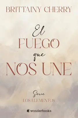 EL FUEGO QUE NOS UNE