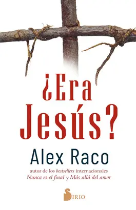 ¿ERA JESÚS? ¿ERA JESÚS?
