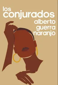 LOS CONJURADOS LOS CONJURADOS