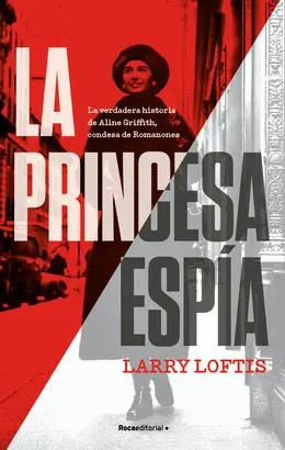 LA PRINCESA ESPÍA LA PRINCESA ESPÍA