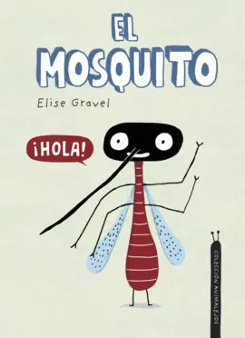 EL MOSQUITO EL MOSQUITO