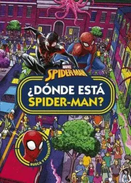 SPIDER-MAN. ¿DÓNDE ESTÁ SPIDER-MAN? SPIDER-MAN. ¿DÓNDE ESTÁ SPIDER-MAN?