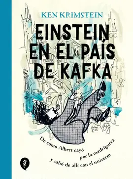 Einstein en el País de Kafka