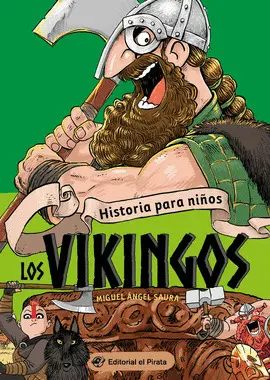 HISTORIA PARA NIÑOS, LOS VIKINGOS HISTORIA PARA NIÑOS, LOS VIKINGOS
