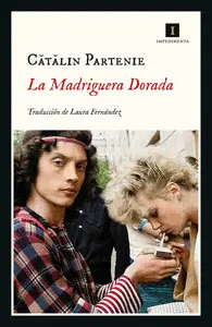 LA MADRIGUERA DORADA LA MADRIGUERA DORADA