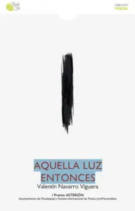 AQUELLA LUZ ENTONCES