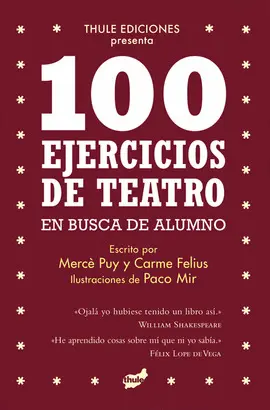 100 EJERCICIOS DE TEATRO EN BUSCA DE ALUMNO