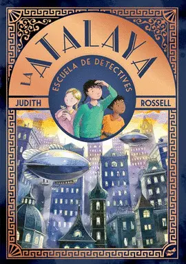 La Atalaya. Escuela de Detectives