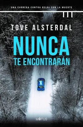 NUNCA TE ENCONTRARÁN